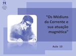 Corrente Magnetica - Aula 10